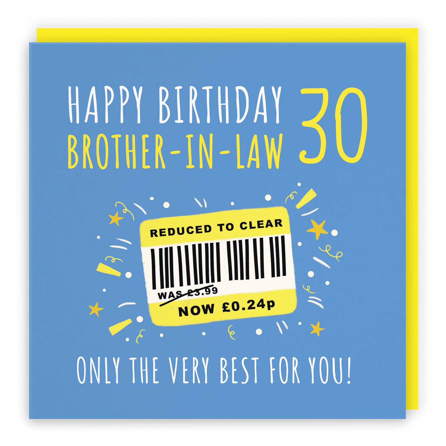 30th Brother-in-Law Birthday Card Reduced To Clear Moments - Default Title (BS00082)