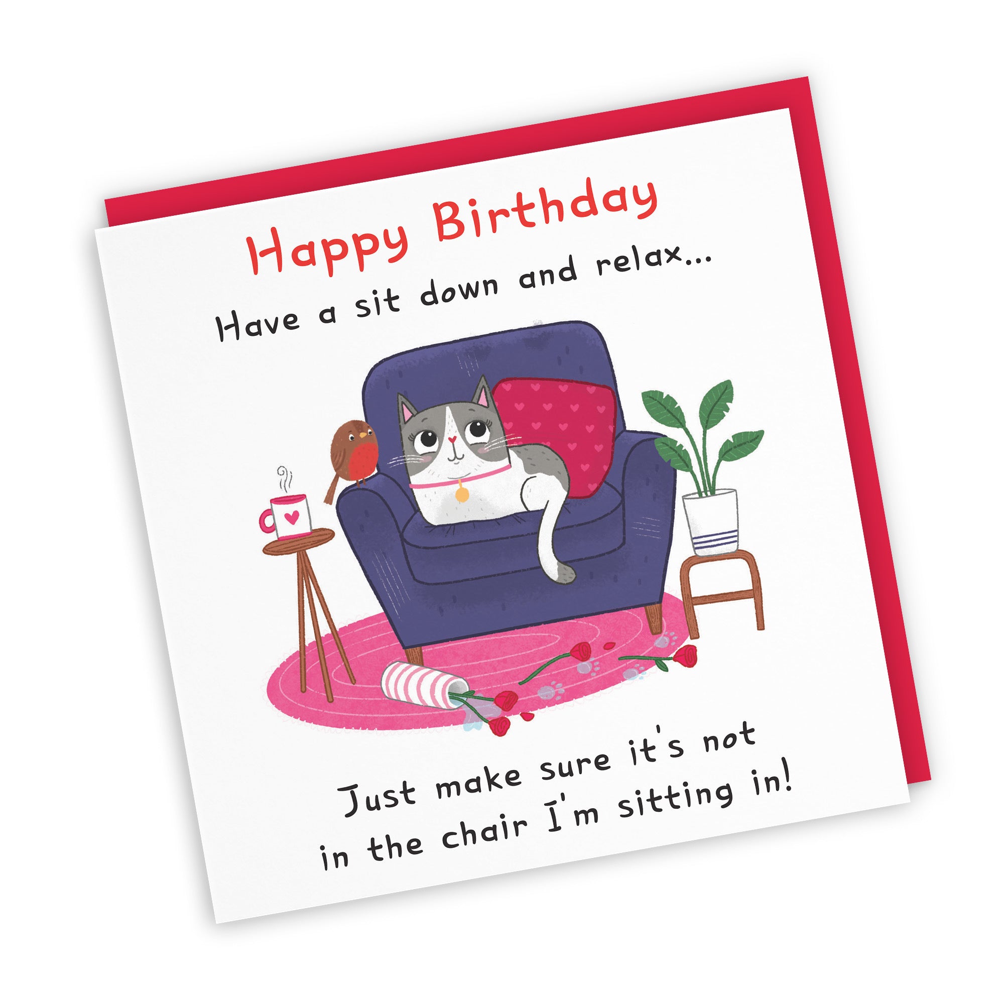 Funny Cat Birthday Card Sit Down And Relax Iconic - Default Title (LG01659)