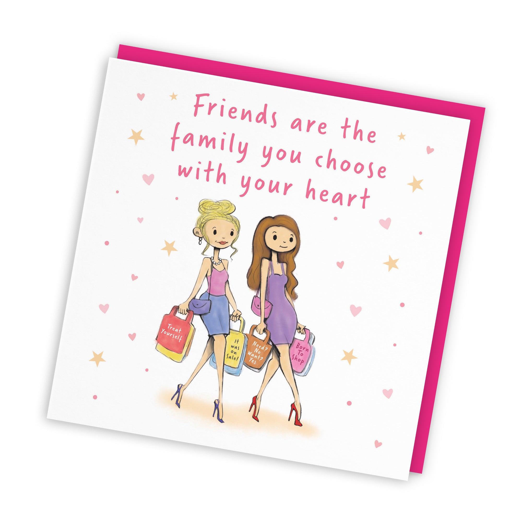 Friends Are Family You Choose Friendship Card Shopping Silly Squiggles - Default Title (RH00159)