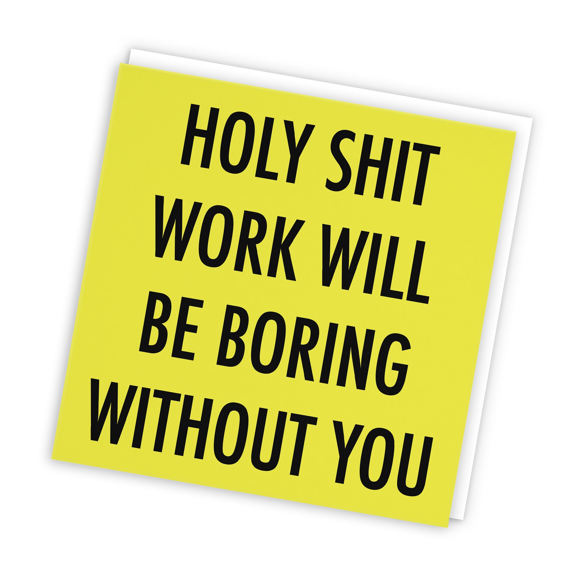 Leaving Card Holy Shit Work Will Be Boring Without You Urban Colour - Default Title (TH02065)