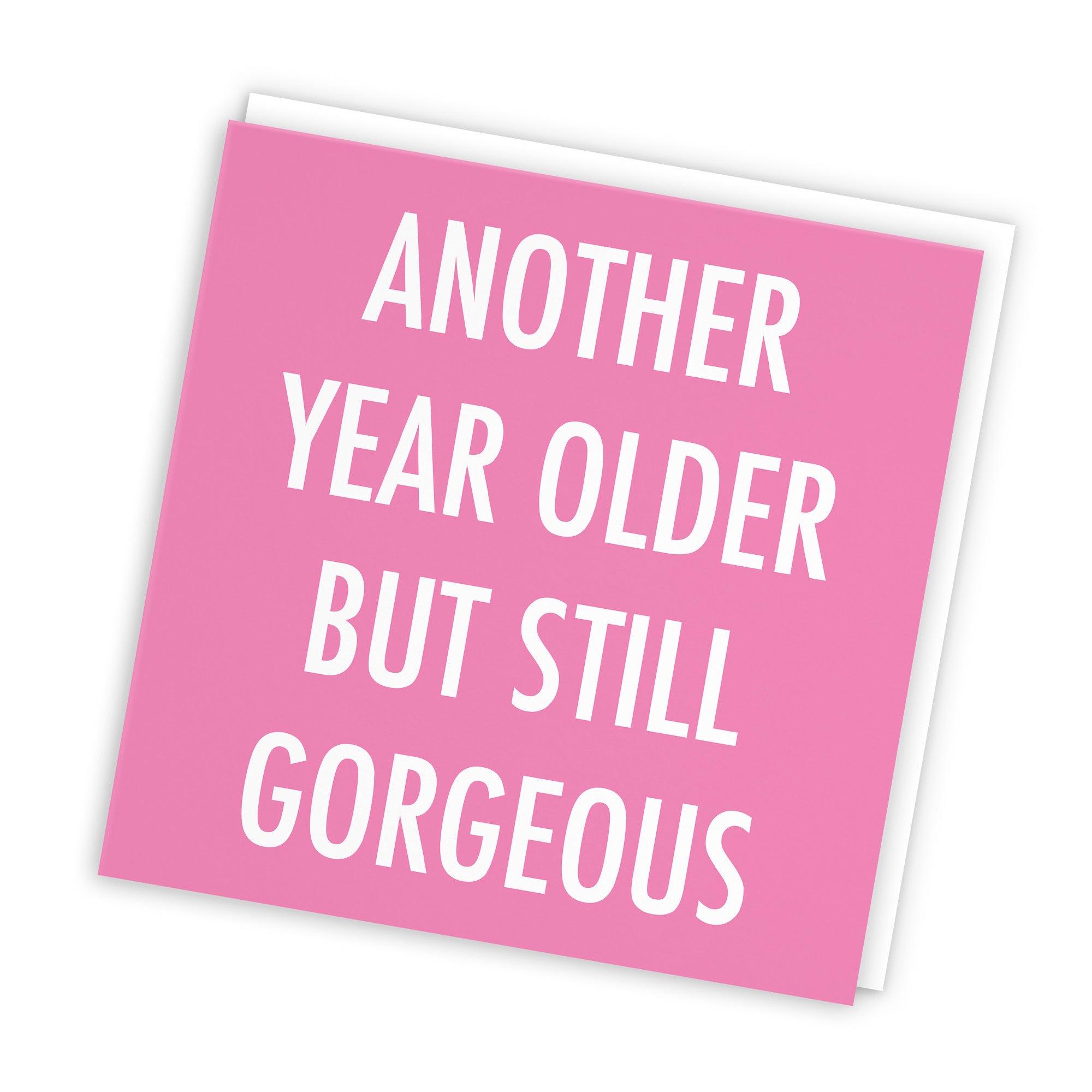 Romantic Birthday Card Another Year Older But Still Gorgeous Urban Colour - Default Title (TH02081)