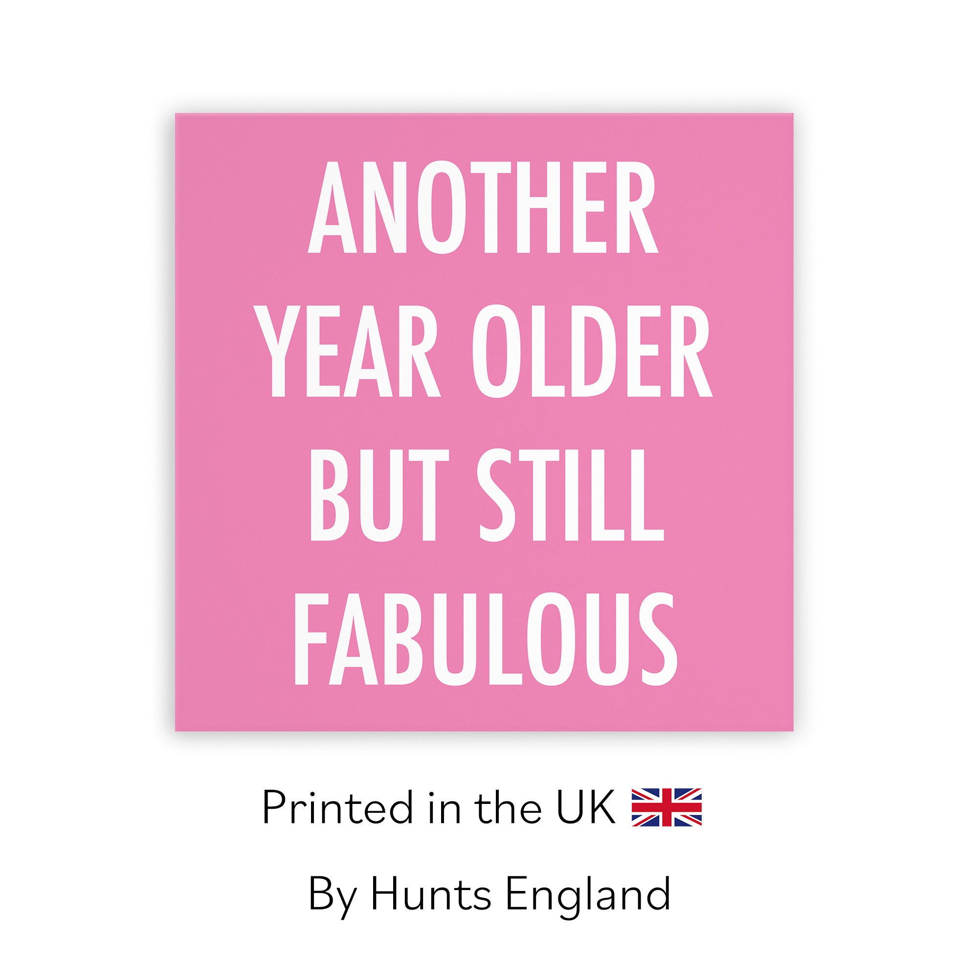 Another Year Older But Still Fabulous Birthday Card Urban Colour - Default Title (TH02089)