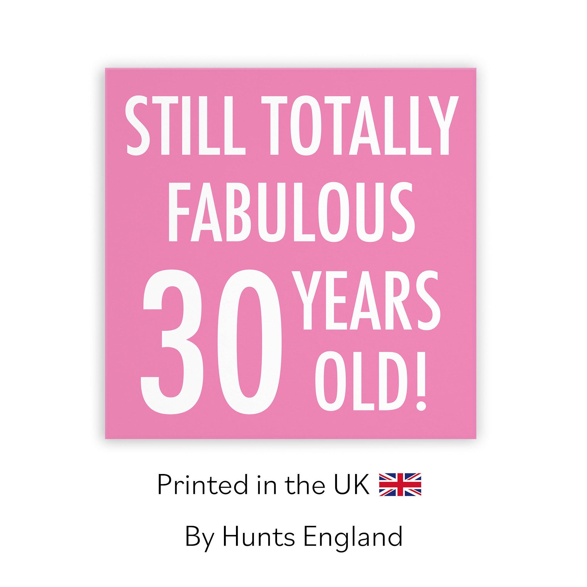 30th Birthday Card Still Totally Fabulous Urban Colour - Default Title (TH02091)