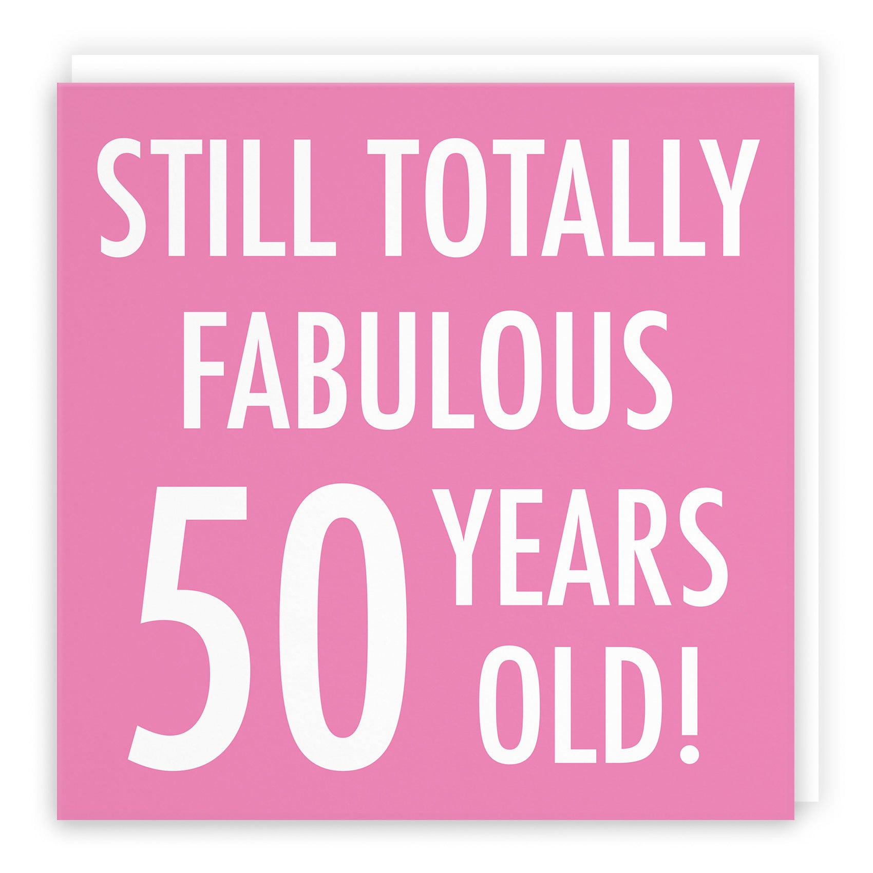 50th Birthday Card Still Totally Fabulous Urban Colour - Default Title (TH02092)