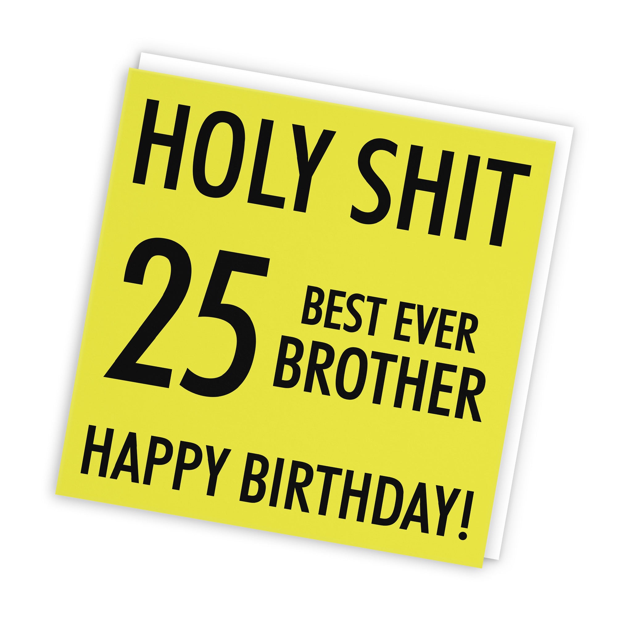 25th Brother Birthday Card Holy Shit - Default Title (TH02279)