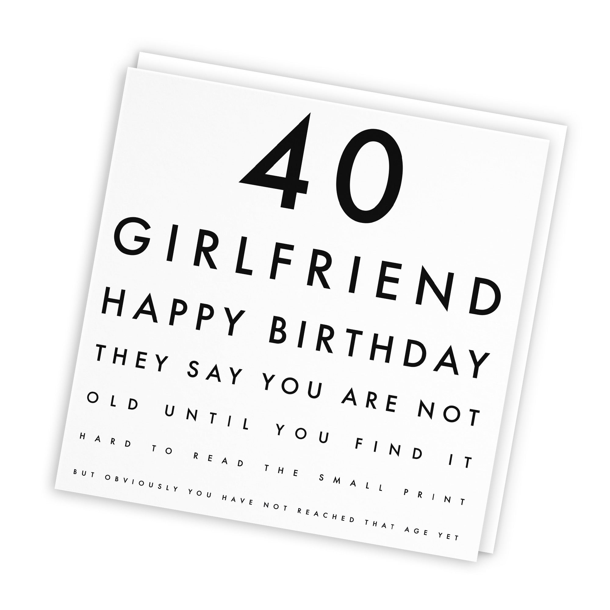 40th Girlfriend Birthday Card Funny Eye Sight Letters - Default Title (TH03168)