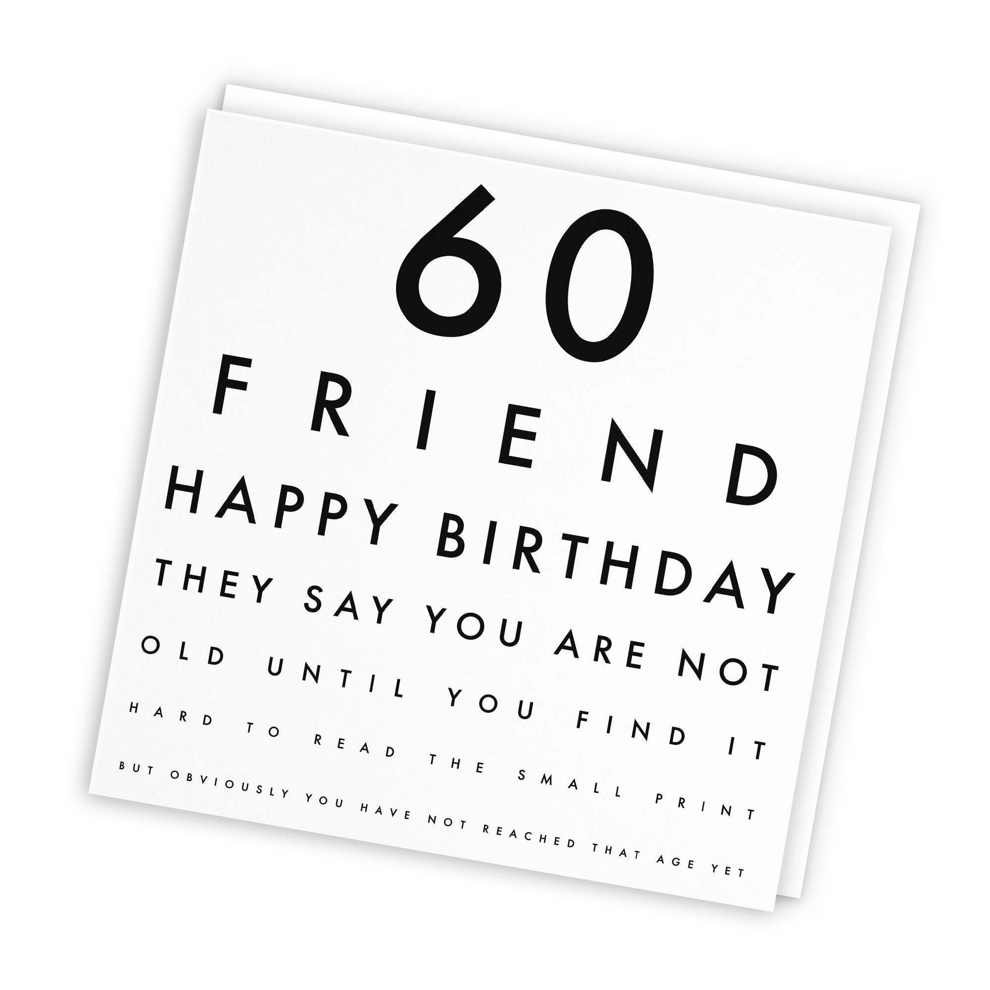 60th Friend Birthday Card Funny Eye Sight Letters - Default Title (TH03184)
