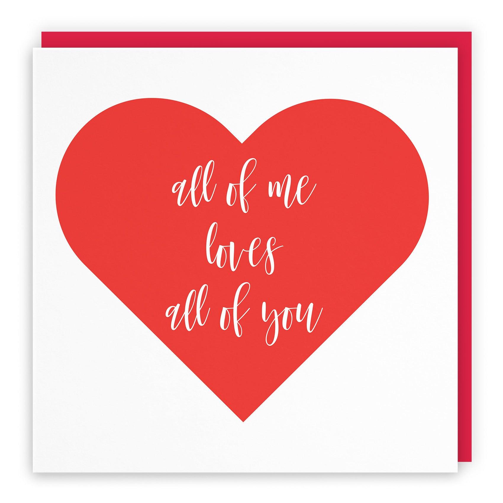 All Of Me Loves All Of You Card Love Heart - Default Title (TH03284)