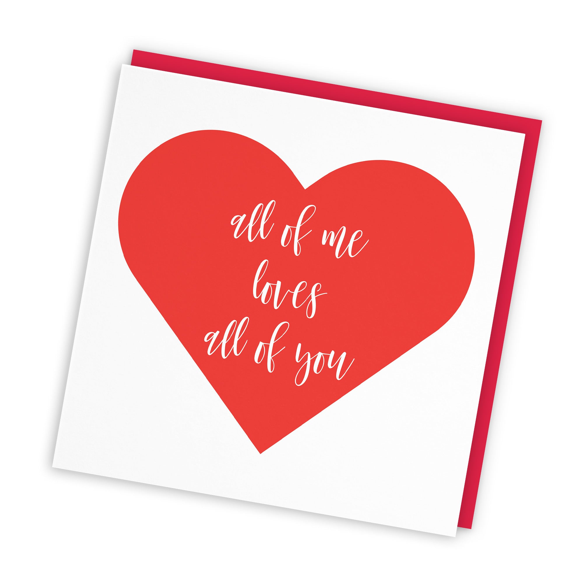 All Of Me Loves All Of You Card Love Heart - Default Title (TH03284)