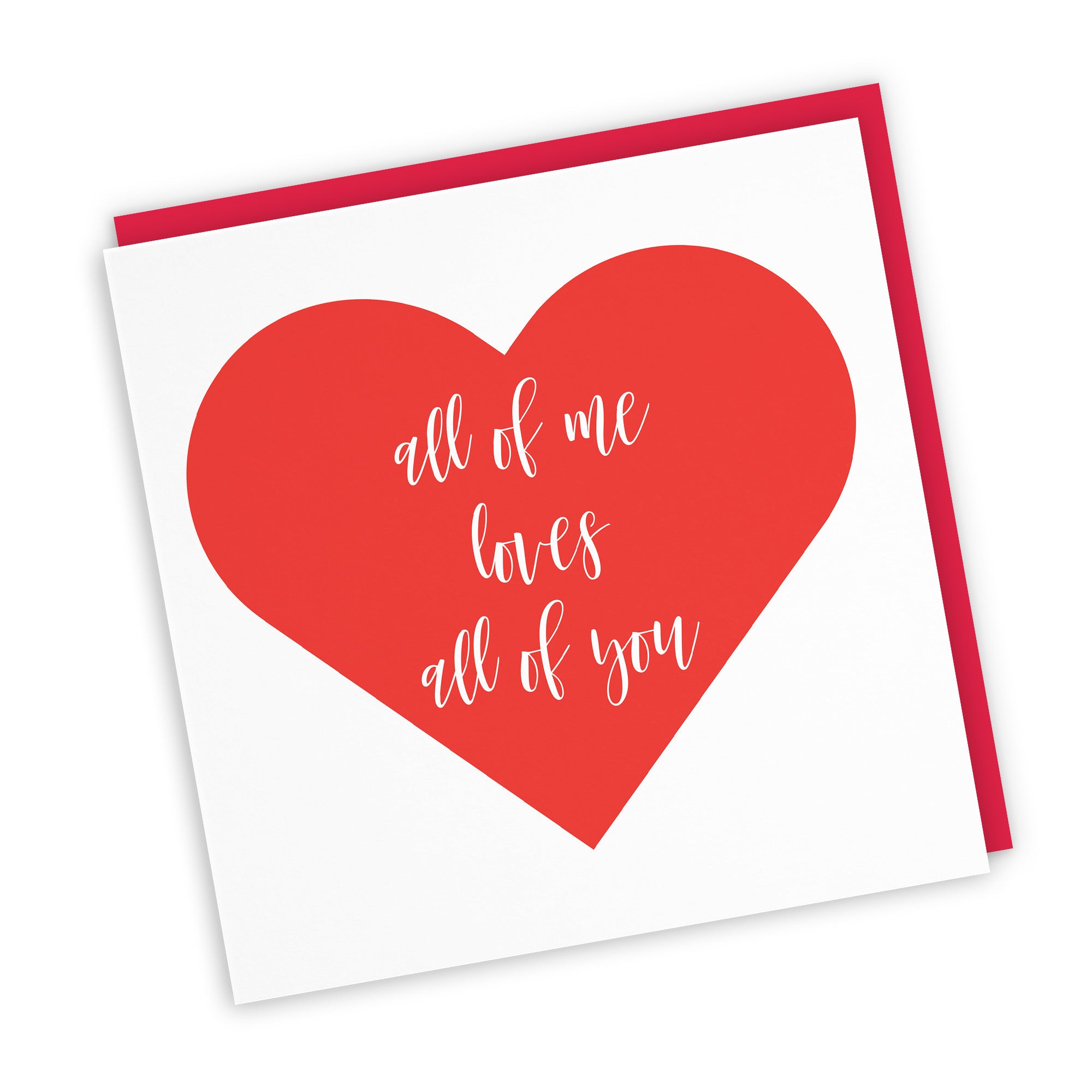 All Of Me Loves All Of You Card Love Heart - Default Title (TH03284)