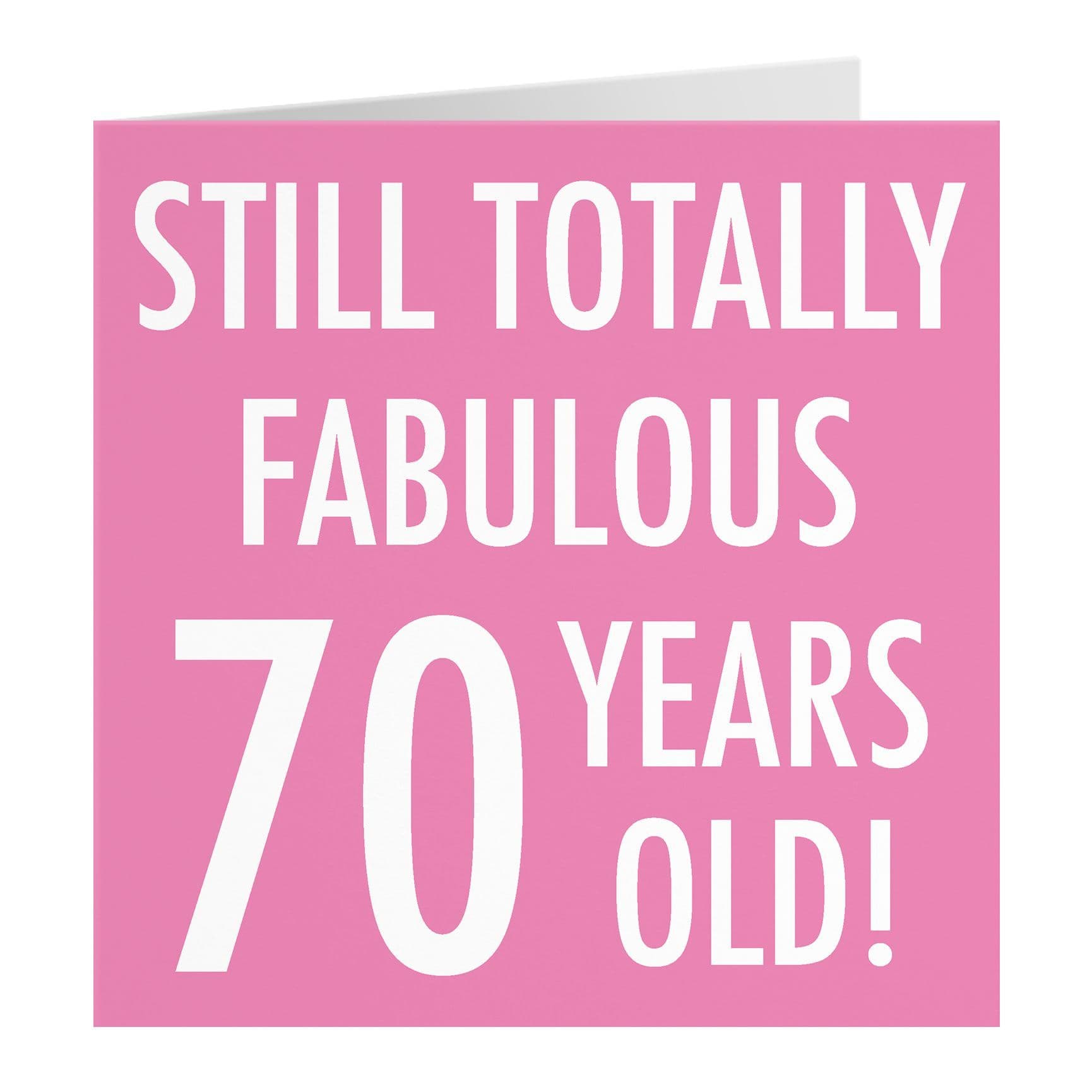 70th Birthday Card Fabulous