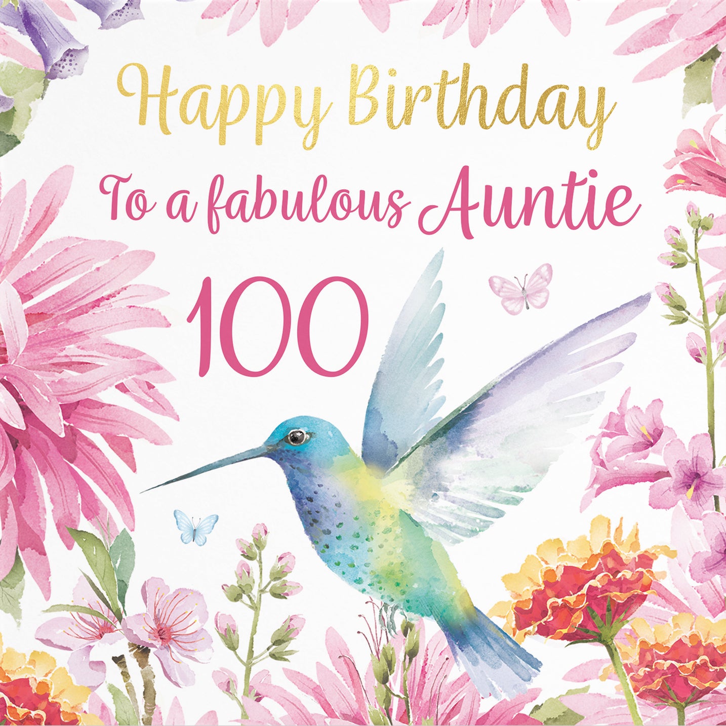 100th Auntie Birthday Card Hummingbird Gold Foil Milo's Gallery