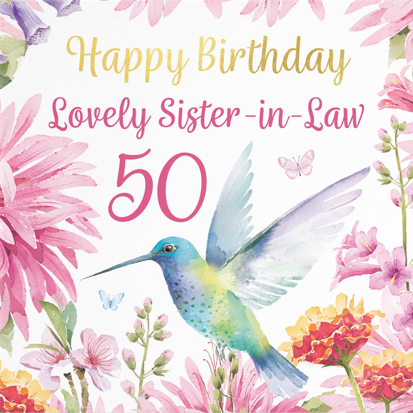 50th Sister-in-Law Birthday Card Hummingbird Gold Foil Milo's Gallery